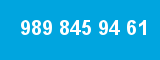 989 845 94 61